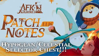 HypogeanCelestial Selection Chest Patch Notes v1116 Review AFK Journey [upl. by Repsaj]