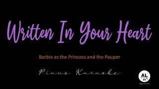 Written In Your Heart  Piano Karaoke Version  Barbie as the Princess and the Pauper [upl. by Avitzur]