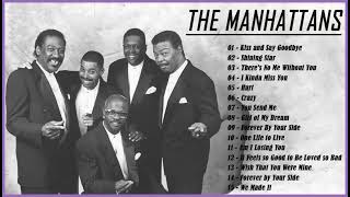 Best Songs of The Manhattans – The Manhattans Full Album – The Manhattans Greatest Hits 2023 [upl. by Lamoureux]