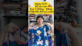 Bộ tole dài size 3 55kg  59kg 🌈 3 bộ 250k miễn ship ☎️ 0798091441 có zalo [upl. by Koehler]