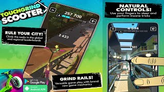 Touchgrind Scooter Gameplay Android APK Download [upl. by Rosse492]