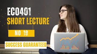 Eco401 short Lecture 19 Market structure [upl. by Schindler]