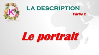 La description 2  Le portrait quotdescription avec imagesquot  exercices dentrainement [upl. by Aihsenor]