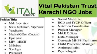 Vital Pakistan Trust NGO jobs in Karachi 2023  Social mobilizer Vaccinators LHV Midwife Jobs [upl. by Inalaehak238]