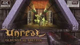 Unreal OldUnreal Edition  GeForce RTX 4090  4K [upl. by Margery]