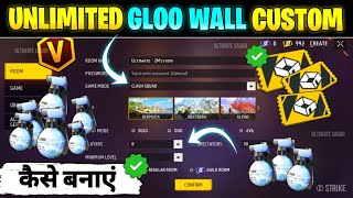 Custom Mein Unlimited Global Kaise Karen  How To Make Unlimited Gloo Wall In Free Fire Custom Room [upl. by Braswell]