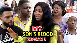 MY SONS BLOOD SEASON 3  New Hit Movie  2020 Latest Nigerian Nollywood Movie Full HD [upl. by Avrom]