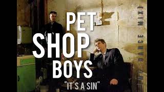 PET SHOP BOYS  Its a sin MG Dance Mix [upl. by Aicemed]