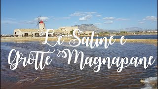 SICILIA VAN TOUR  EP 5  Grotte Magnapane  Saline Trapani e Marsala [upl. by York271]