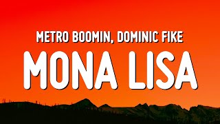 Dominic Fike  Mona Lisa Lyrics [upl. by Ahsinrev273]