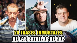 24 FRASES INMORTALES DE LAS BATALLAS DE RAP DE TODA LA HISTORIA [upl. by Aicilyhp]