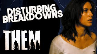 Them 2006  DISTURBING BREAKDOWN [upl. by Eiliab674]