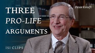 Three ProLife Arguments  Peter Kreeft [upl. by Sirronal]