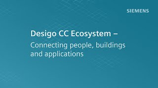 Desigo CC  Ecosystem teaser [upl. by Eneloj]