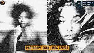 NEW Photocopy Scan Line Effect  Easy Photoshop Tutorial [upl. by Arramat224]