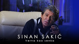 Sinan Sakic  Verna kao senka [upl. by Oconnor]