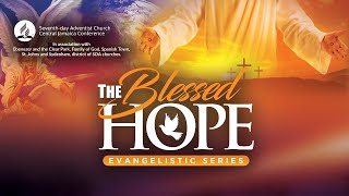 Sab Aug 17 2024  The Blessed Hope  Bible Class amp AY  Sydenham SDA Online Church  330 PM [upl. by Cello982]