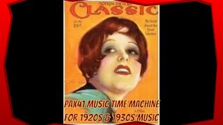 Unforgettable Sound Of 1920s amp 1930s Dance Band Music Pax41 [upl. by Paulie]