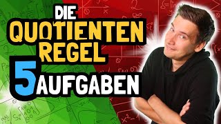 QUOTIENTENREGEL 5 Übungen für Dein Abi  How to Mathe Abi 2024 [upl. by Lorrie]