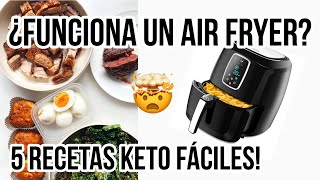 🤯 5 RECETAS EN AIR FRYER PARA LA DIETA KETO  USO UN AIR FRYER POR PRIMERA VEZ  Manu Echeverri [upl. by Davin]