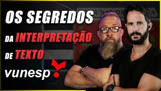 COMPREENSÃƒO E INTERPRETAÃ‡ÃƒO DE TEXTO BANCA VUNESP AULA GRÃTIS [upl. by Cointon]