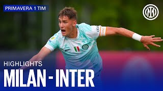 MILAN 22 INTER  U19 HIGHLIGHTS  CAMPIONATO PRIMAVERA 1 TIM 2223 ⚽⚫🔵 [upl. by Axela]