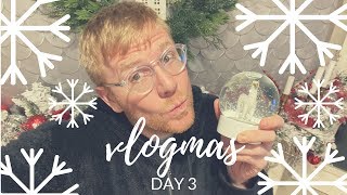 Vlogmas Day 3 [upl. by Waldo]