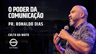 O poder da comunicação  Pr Ronaldo Dias  Bola de Neve Itaim Paulista [upl. by Annadiane90]