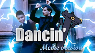 Dancin  Memes  Edit [upl. by Joash489]