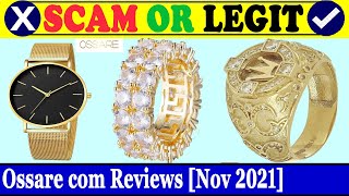 Ossare com Reviews Nov 2021  Is This A Legit Website Check It  Scam Inspecter [upl. by Franckot]