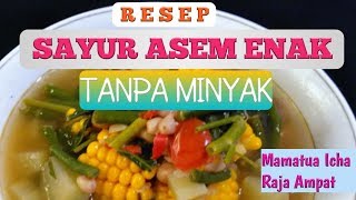 Cara Memasak SAYUR ASEM ENAK TANPA MINYAK [upl. by Frager971]