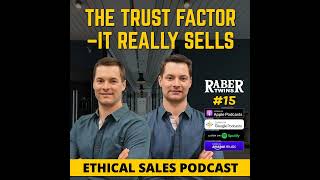 THE TRUST FACTOR –IT REALLY SELLS by the Raber twins [upl. by Philoo669]