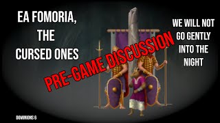 Dominions 6 EA Fomoria Pregame [upl. by Macrae349]