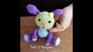 Amigurumi Häschen häkeln Anleitung Teil 2 Körper [upl. by Samuella]