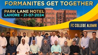 Formanites Get Together  FC College Alumni  Park Lane Hotel Lahore 21072024 [upl. by Sirad]