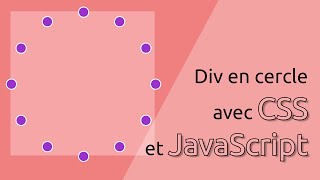 Comment positionner des div en cercle avec CSS et JavaScript [upl. by Tanah]