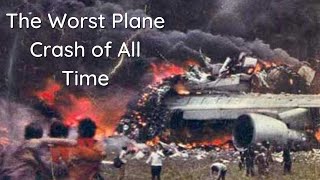 The Tenerife Airport Disaster  Deadliest Plane Crash in History [upl. by Gemma]