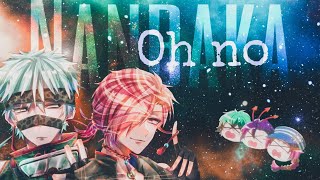 Nanbaka 「AMV」Oh no [upl. by Belva]