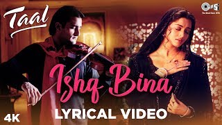 Taal Se Taal Lyrical  Taal  Aishwarya Rai Akshaye Khanna Anil Kapoor A R Rahman  Anand Bakshi [upl. by Eihcra]