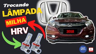 Como trocar a lâmpada Farol Milha HRV [upl. by Llerrah842]