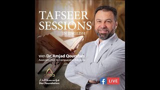 Tafsir session no 133 review of chapter albaqarah part 12 Dr Amjad Qourshah tafsir tafseer [upl. by Erdrich]