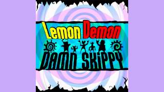 Lemon Demon  quotDamn Skippyquot 2005 [upl. by Fortin]