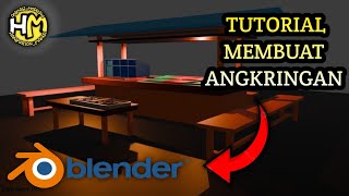 BLENDER3D Tutorial Angkringan [upl. by Lyrak]