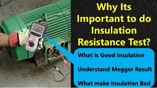 Insulation Resistance Test  Understand Megger Test Results [upl. by Benton966]