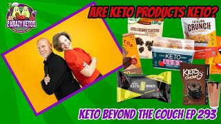 Unveiling The Truth Are Keto Products Truly Keto  Keto Beyond The Couch Ep 293 [upl. by Cogswell]