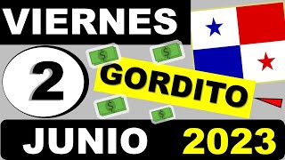 Loteria de Hoy 2 Junio 2023 Que Jugo en el Gordito Zodiaco Mayo Resultados Panama Numeros Q Jugaron [upl. by Joya948]