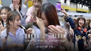 BNK48 2nd Album Senbatsu Members Announcement Reaction ver  BNK48 [upl. by Enitsud]