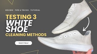 Testing Methods on How To Clean White Sneakers 👟  Which cleaning technique will win [upl. by Neff251]