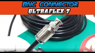 BNC Solder Connector Installation Ultraflex 7 287quot [upl. by Sparke672]