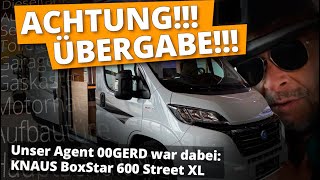 KNAUS BoxStar 600 Kastenwagen ABHOLUNG  Wohnmobil ÜBERGABE  Anleitung  Was ist zu beachten [upl. by Stinky532]